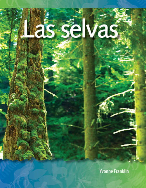 Las selvas (Spanish Edition) by Yvonne Franklin, 9781433321436