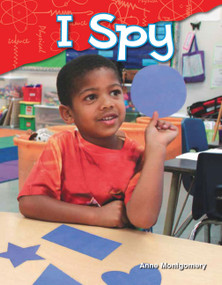 I Spy by Anne Montgomery, 9781480745254