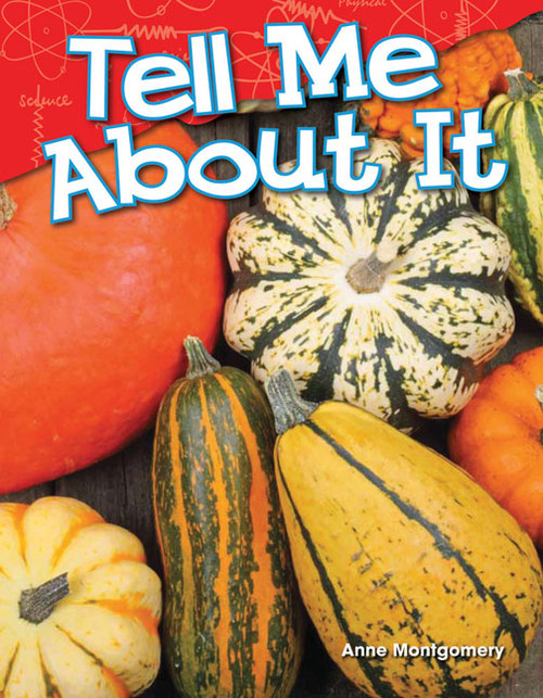 Tell Me About It by Anne Montgomery, 9781480745261