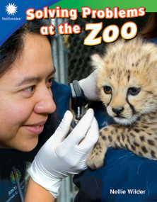 Solving Problems at the Zoo by Nellie Wilder, 9781493866571