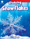 Studying Snowflakes by Joseph Otterman, 9781493866595