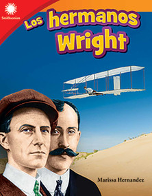Los hermanos Wright (Spanish Edition) by Marissa Hernandez, 9780743926959