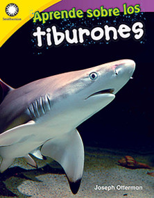 Aprende sobre los tiburones (Spanish Edition) by Joseph Otterman, 9780743925389