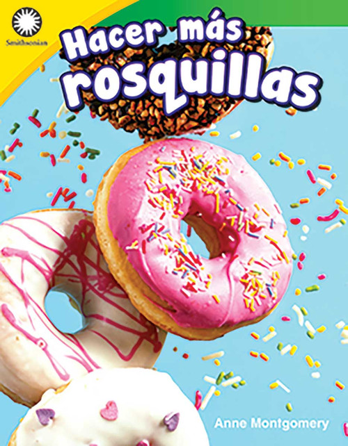 Hacer más rosquillas (Spanish Edition) by Anne Montgomery, 9780743925488