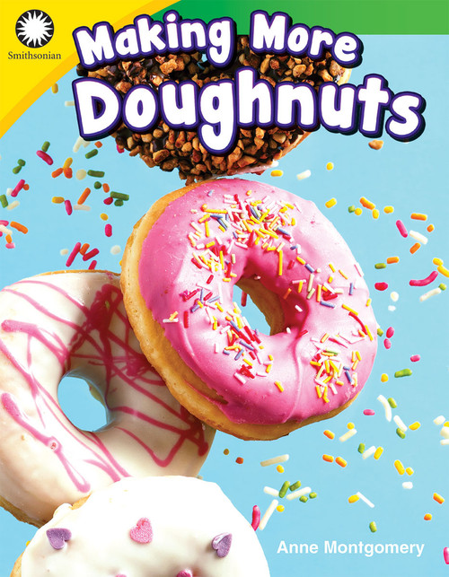 Making More Doughnuts by Anne Montgomery, 9781493866427
