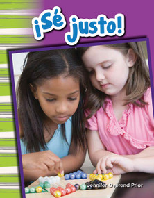¡Sé justo! (Spanish Edition) by Jennifer Prior, Jennifer Overend Prior, 9781493804863