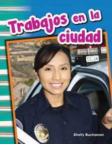 Trabajos en la ciudad (Spanish Edition) by Shelly Buchanan, 9781493804924