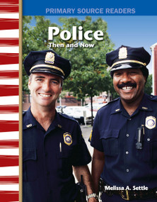 Police Then and Now by Melissa Settle, Melissa Settle, 9780743993722