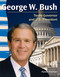 George W. Bush (Texas Governor and U.S. President) - 9781433350542 by Patrice Sherman, 9781433350542