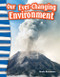 Our Ever-Changing Environment by Shelly Buchanan, 9781433373695