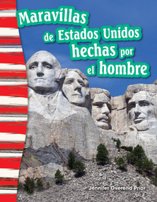 Maravillas de Estados Unidos hechas por el hombre (Spanish Edition) by Jennifer Prior, Jennifer Overend Prior, 9781493805990