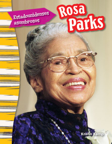 Estadounidenses asombrosos (Rosa Parks) (Spanish Edition) by Kristin Kemp, 9781493806041