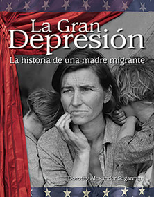 La Gran Depresión (La historia de una madre migrante) (Spanish Edition) by Heidi Fiedler, 9780743912884