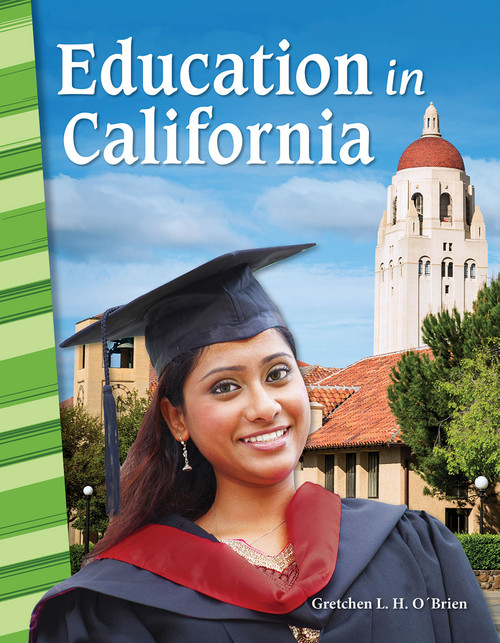 Education in California by Gretchen L. H. O'Brien, 9781425832469