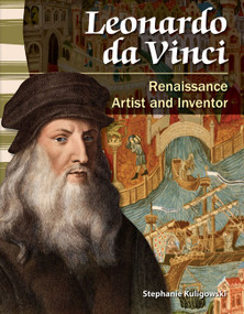 Leonardo da Vinci (Renaissance Artist and Inventor) - 9781433350085 by Stephanie Kuligowski, 9781433350085