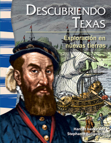 Descubriendo Texas (Exploración en nuevas tierras) (Spanish Edition) by Harriet Isecke, Stephanie Kuligowski, 9781433372094