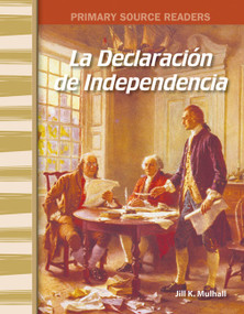 The Declaration of Independence - 9780743987462 by Jill K. Mulhall, Jill Mulhall, Jill Mulhall, Jill Mulhall, Jill Mulhall, 9780743987462