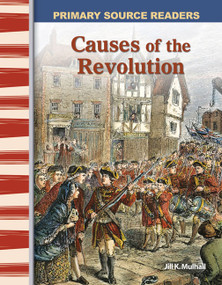 Causes of the Revolution by Jill K. Mulhall, Jill Mulhall, Jill Mulhall, Jill Mulhall, Jill Mulhall, Jill Mulhall, 9780743987851