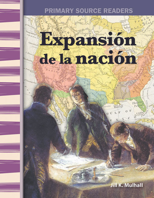 Expanding the Nation by Jill K. Mulhall, Jill Mulhall, Jill Mulhall, Jill Mulhall, Jill Mulhall, Jill Mulhall, 9780743989053