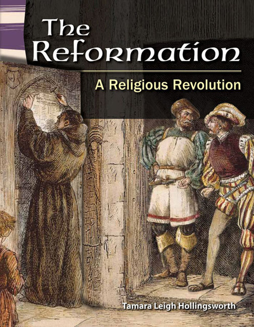 The Reformation (A Religious Revolution) - 9781433350092 by Tamara Hollingsworth, 9781433350092