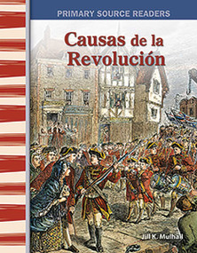 Causas de la Revolución (Spanish Edition) by Jill K. Mulhall, Jill Mulhall, Jill Mulhall, Jill Mulhall, 9781493816538
