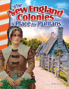 The New England Colonies (A Place for Puritans) by Kelly Rodgers, 9781493830756