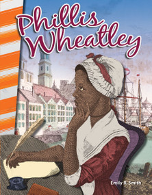 Phillis Wheatley - 9781493838820 by Emily R. Smith, 9781493838820