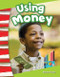 Using Money - 9781433373497 by Sharon Coan, 9781433373497