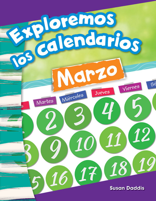Exploremos los calendarios (Spanish Edition) by Susan Daddis, 9781642901078
