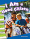 I Am a Good Citizen - 9781433373442 by Sharon Coan, 9781433373442