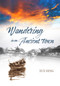 Wandering in an Ancient Town by Bing Xue, 9781487804541