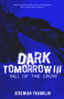 Dark Tomorrow 3 (Fall of the Crow) by Jeremiah Franklin, 9781951710330
