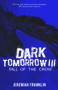 Dark Tomorrow 3 (Fall of the Crow) by Jeremiah Franklin, 9781951710330