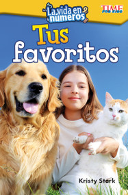 La vida en números: Tus favoritos (Spanish Edition) by Kristy Stark, 9781425826857