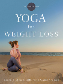 Yoga for Weight Loss by Loren Fishman, Carol Ardman, 9780393354904