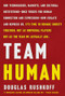 Team Human by Douglas Rushkoff, 9780393541533