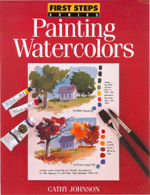 Painting Watercolors by Cathy Johnson, 9780891346166
