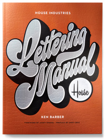 House Industries Lettering Manual - 9781984859594 by Ken Barber, Jimmy Kimmel, Andy Cruz, 9781984859594