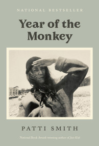 Year of the Monkey - 9781984898920 by Patti Smith, 9781984898920