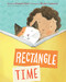 Rectangle Time by Pamela Paul, Becky Cameron, 9780593115114