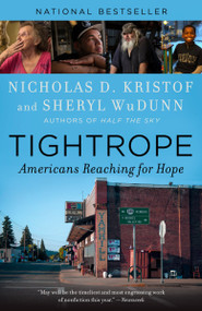 Tightrope (Americans Reaching for Hope) - 9780525564171 by Nicholas D. Kristof, Sheryl WuDunn, 9780525564171