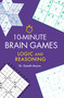 10-Minute Brain Games (Logic and Reasoning) by Gareth Moore, 9781623545079