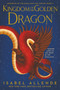 Kingdom of the Golden Dragon - 9780063062924 by Isabel Allende, Margaret Sayers Peden, 9780063062924