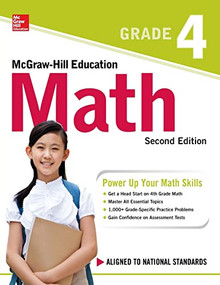 McGraw-Hill Education Math Grade 4, Second Edition by McGraw Hill, 9781260019865