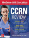 McGraw-Hill Education CCRN Review by Michael Reid, 9781260464481