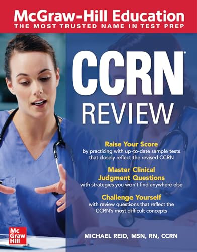 McGraw-Hill Education CCRN Review by Michael Reid, 9781260464481