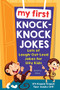 My First Knock-Knock Jokes (Lots of Laugh-Out-Loud Jokes for Silly Kids) by Jimmy Niro, 9781728234717