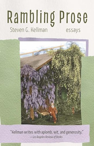Rambling Prose (Essays) by Steven G. Kellman, 9781595349347