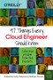 97 Things Every Cloud Engineer Should Know (Collective Wisdom from the Experts) by Emily Freeman, Nathen Harvey, 9781492076735