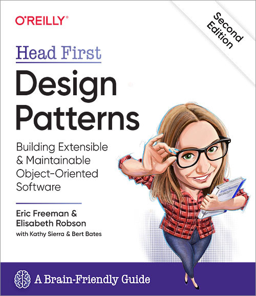 Head First Design Patterns (Building Extensible and Maintainable Object-Oriented Software) by Eric Freeman, Elisabeth Robson, 9781492078005